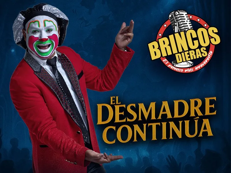 Brincos Dieras El Desmadre Continua Tour Poster 2026